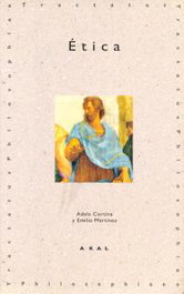Etica, Adela Cortina/ Emilio Martinez Navarro - AKAL