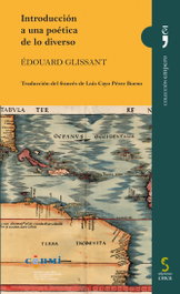Introducción a una poética de lo diverso, Édouard Glissant - EDICIONES CINCA