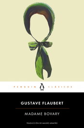 Madame Bovary, Gustave Flaubert - PENGUIN CLASICOS