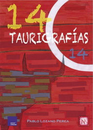 14 Taurigrafias 14, Pablo Lozano - Modus Operandi