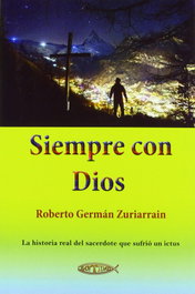 Siempre con Dios, Germán Zuriarrain, Roberto - SANTIDAD EDITORIAL