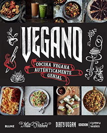 Vegano: Cocina vegana auténticamente genial, Mathew Pryderi Pritchard