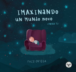 Triqueta Verde, IMAXINANDO UN MUNDO NOVO, Paco Ortega - Triqueta Verde