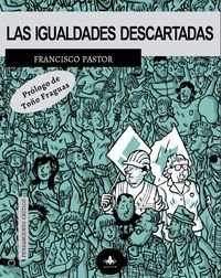 LAPSUS CALAMI, Las igualdades descartadas, Francisco Pastor