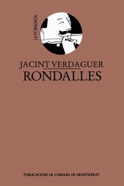 Rondalles, Jacint Verdaguer - ABADIA DE MONTSERRAT
