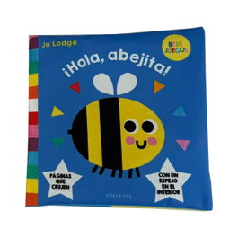 EDELVIVES, ¡Hola, abejita! - LIBRO DE TELA / POLYBAG CON CARTELA