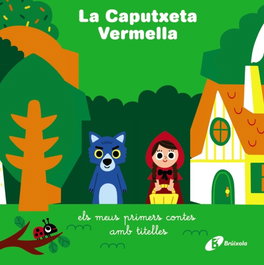 BRUIXOLA La Caputxeta Vermella