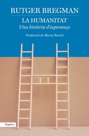 La humanitat, Rutger Bregman - EMPURIES