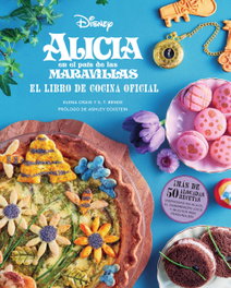 Alicia en el País de las Maravillas: El libro de cocina oficial, Elena Craig - Norma Editorial