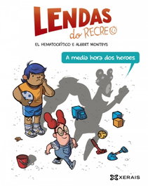 A media hora dos heroes, O Hematocrítico - XERAIS