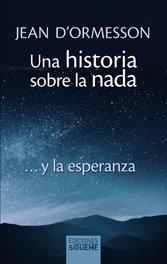 SIGUEME, Una historia sobre la nada - Jean d'Ormesson
