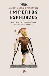 IMPERIOS Y ESPADAZOS, Andoni Garrido Fernández - LA ESFERA DE LOS LIBROS