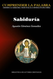 Sabiduria, Agustin Gimenez Gonzalez - Bibl. Autores Cristianos