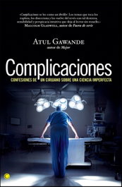 Complicaciones, Atul Gawande - ANTONI BOSCH