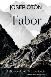 Tabor, el Dios oculto en la experiencia, Josep Otón - SALTERRAE