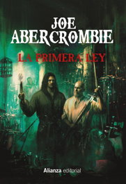 ALIANZA, La Primera Ley: Libros I, II, y III - Estuche, Joe Abercrombie