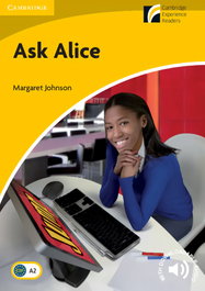CAMBRIDGE Ask Alice, VV.AA. - CAMBRIDGE EXPERIENCE READERS