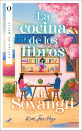 La cocina de los libros de Soyangri, Jee-hye Kim - PLATA