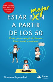 AMAT EDITORIAL, Estar mejor a partir de los 50