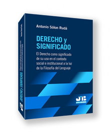 Derecho y significado, Antonio Sólon Rudá - BOSCH TEXT