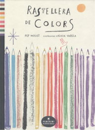 Rastellera de colors, Pep Molist i Sadurní - BABULINKA