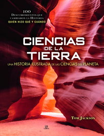 LIBSA, Ciencias de la Tierra: Historia ilustrada de las ciencias, Tom Jackson