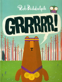 Grrrrr!, Rob Biddulph - ANDANA