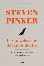 Los ángeles que llevamos dentro, Steven Pinker - PAIDOS