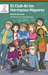Algar Editorial, El club de los hermanos mayores - Beatriz Berrocal