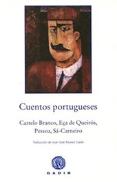 Cuentos portugueses, Camilo Castelo Branco, José María Eça de Queirós, Fernando Pessoa y Mário de Sá-Carneiro - GADIR EDITORIAL