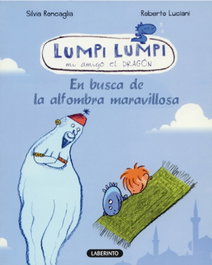 En busca de la alfombra maravillosa, Silvia Roncaglia, Roberto Luciani - LABERINTO