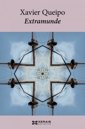 Extramunde, Xavier Queipo - XERAIS