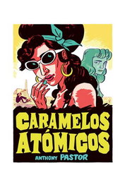 Ediciones La Cupula, S.L. Caramelos Atómicos