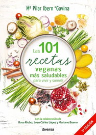 Diversa Ediciones, 101 Recetas veganas más saludables para vivir y sonreír