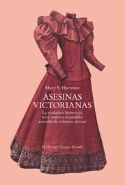 Asesinas victorianas, Mary S. Hartman - SIRUELA