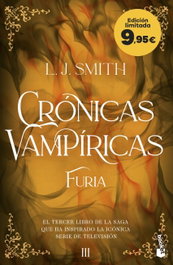 Furia (Crónicas Vampíricas, 3), L. J. Smith - BOOKET