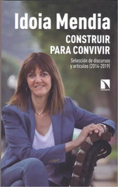 Construir para convivir, Idoia Mendia - CATARATA
