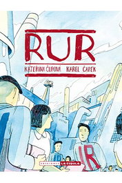 Ediciones La Cupula, S.L. R.U.R. ROSSUM'S UNIVERSAL ROBOTS