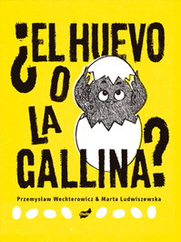 El huevo o la gallina, Przemyslaw Wechterowicz - THULE