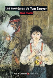 Las aventuras de Tom Sawyer, Mark Twain - Vicens Vives