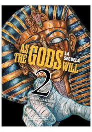 Penguin Random House Grupo Editorial, S.A.U. AS THE GODS WILL : LA SECUELA 02
