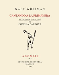 RIALP, Cantando a la primavera (facsímil), Walt Whitman - RIALP