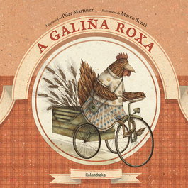 KALANDRAKA, A galiña roxa - Pilar Martinez