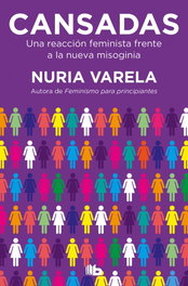 Cansadas, Nuria Varela - B DE BOLSILLO