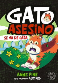 BLACKIE BOOKS, Diario de un gato asesino. Se va de casa. - BLACKIE BOOKS