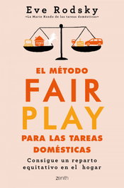 ZENITH, El método Fair Play para las tareas domésticas, Eve Rodsky