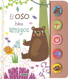 El oso hace amigos, Susaeta Ediciones - SUSAETA EDICIONES