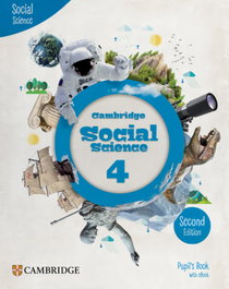 CAMBRIDGE, Cambridge Social Science Second edition Level 4 Pupil's Book with eBook - (23).SOCIAL SCIENCE 4 (PUPIL'S BOOK) PRIMARY (+EBOOK)