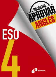 BRUIXOLA Objectiu Aprovar Angles 4 ESO 2017