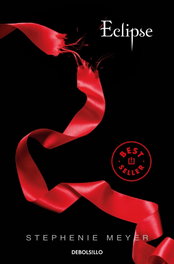 Eclipse, Stephenie Meyer - DEBOLSILLO